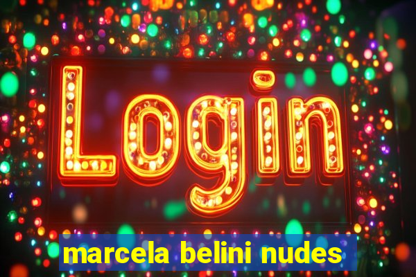 marcela belini nudes